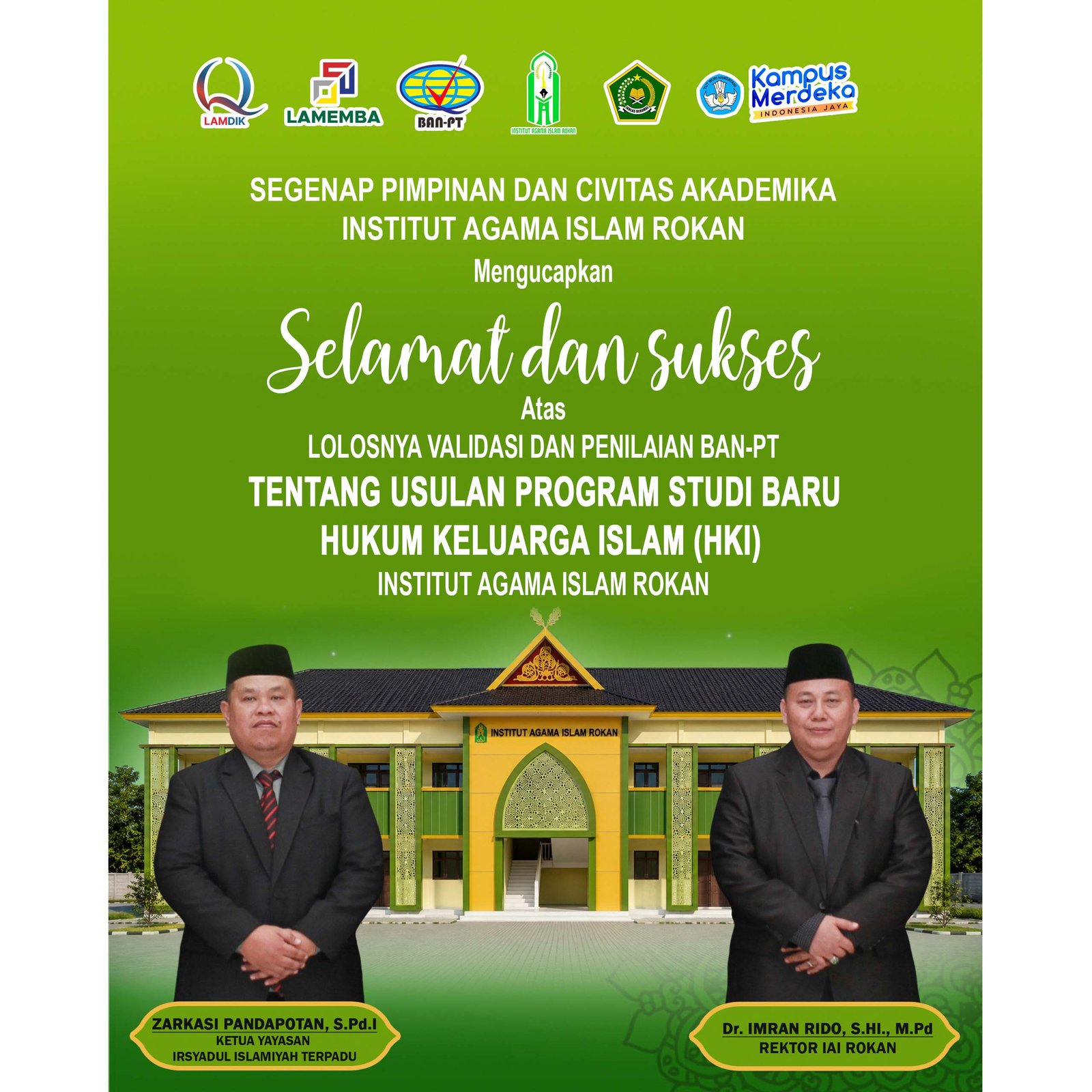 IAI Rokan Raih Tonggak Penting, Usulan Program Studi Hukum Keluarga Islam Lolos Validasi dan Penilaian BAN-PT